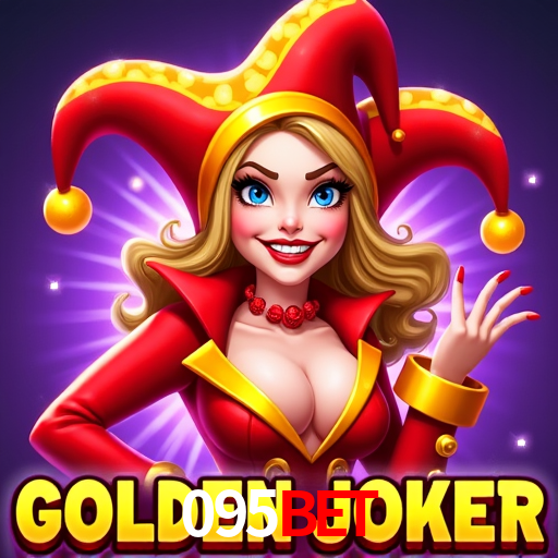 095Bet: Jogos de Caça-Níqueis-Altas Recompensas, Roleta-Velocidade, Blackjack-Desafios Máximos